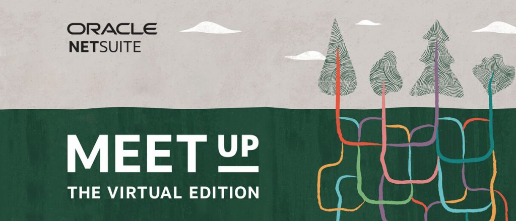 Virtual Event NetSuite Customer Meet Up – April 2021