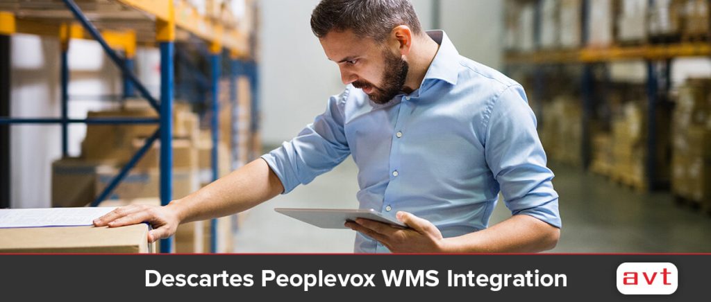Descartes Peoplevox NetSuite WMS Integration